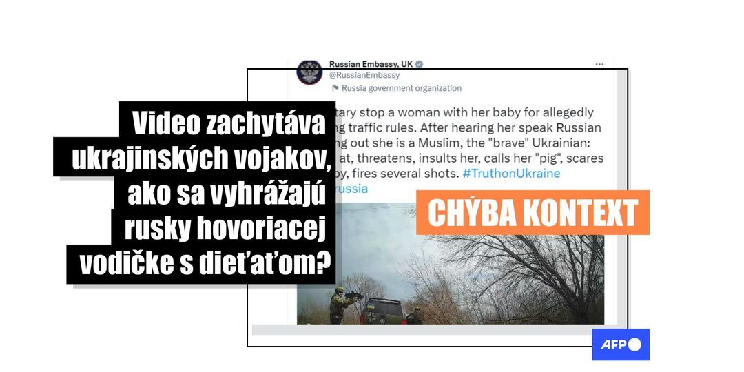 Video, na ktorom sa vraj ozbrojenci vyhrážajú vodičke s dieťaťom, bolo natočené na území pod kontrolou Ruska - Featured image