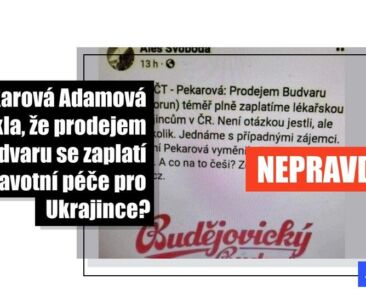 Pekarová Adamová nenavrhla financovat zdravotnickou péči pro ukrajinské uprchlíky privatizací Budvaru - Featured image
