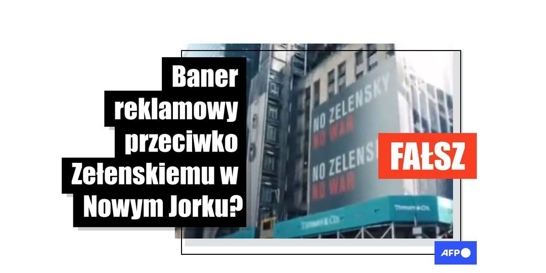 Ta reklama przeciwko prezydentowi Zełenskiemu została wklejona do filmu z ulic Nowego Jorku - Featured image