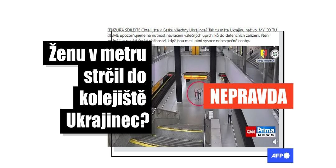 Muž zatčený za to, že strčil ženu do kolejiště pražského metra, není podle úřadů Ukrajinec - Featured image