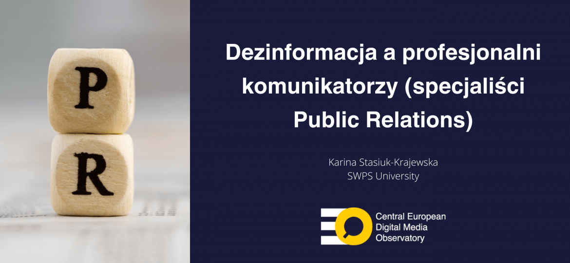 Dezinformacja a profesjonalni komunikatorzy (specjaliści Public Relations) (1)