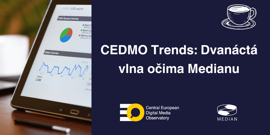 CEDMO Trends 12. vlna