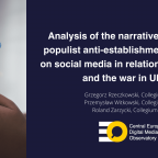 Analysis of the narrative of right-wing populist anti-establishment movements on social media in relation to vaccination and the war in Ukraine (in a geopolitical context) (1)