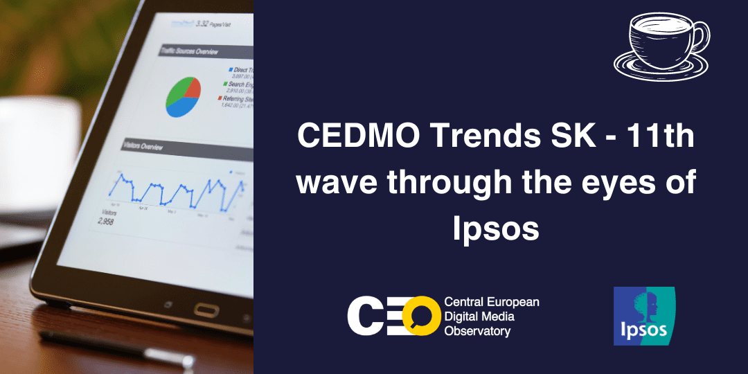 CEDMO Trends SK_11. wave through eyes of Ipsos