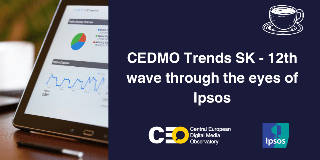 CEDMO Trends SK_11. wave through eyes of Ipsos