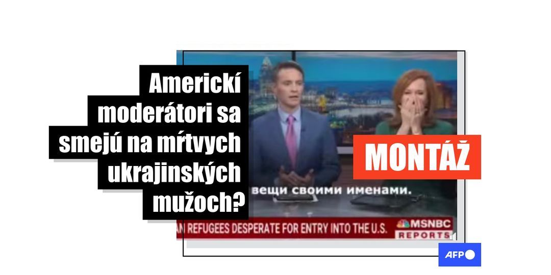 Video, v ktorom sa moderátori amerických správ smejú nad ukrajinskými obeťami, je montážou - Featured image