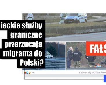 Mężczyzna na polsko-niemieckiej granicy jest polskim obywatelem a nie „przerzuconym migrantem” - Featured image